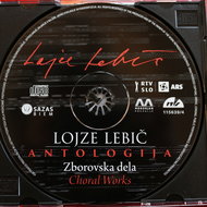 Carmina Slovenica na CD-ju Lojze Lebič ANTOLOGIJA